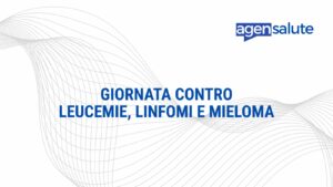 Giornata nazionale contro leucemie, linfomi e mieloma, 21 giugno