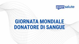 Giornata mondiale del donatore di sangue, 14 giugno