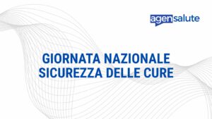 Giornata nazionale per la sicurezza delle cure, 17 settembre