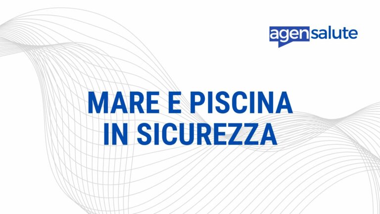 Sicurezza in acqua al mare e in piscina, la guida di AgenSalute